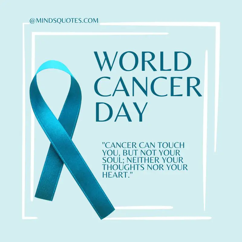 50 Inspiring World Cancer Day Quotes, Messages & Awareness 5 World Cancer Day Messages