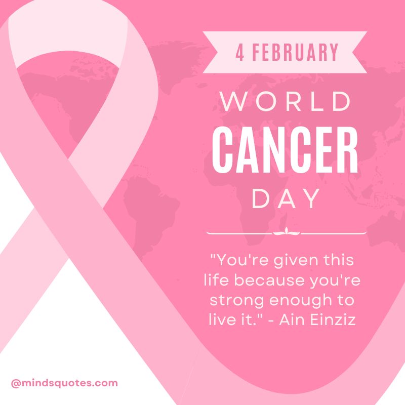 50 Inspiring World Cancer Day Quotes, Messages & Awareness 3 World Cancer Day Quotes