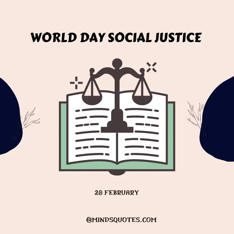 50 World Day of Social Justice Quotes, Wishes & Messages 6 World Day of Social Justice Messages