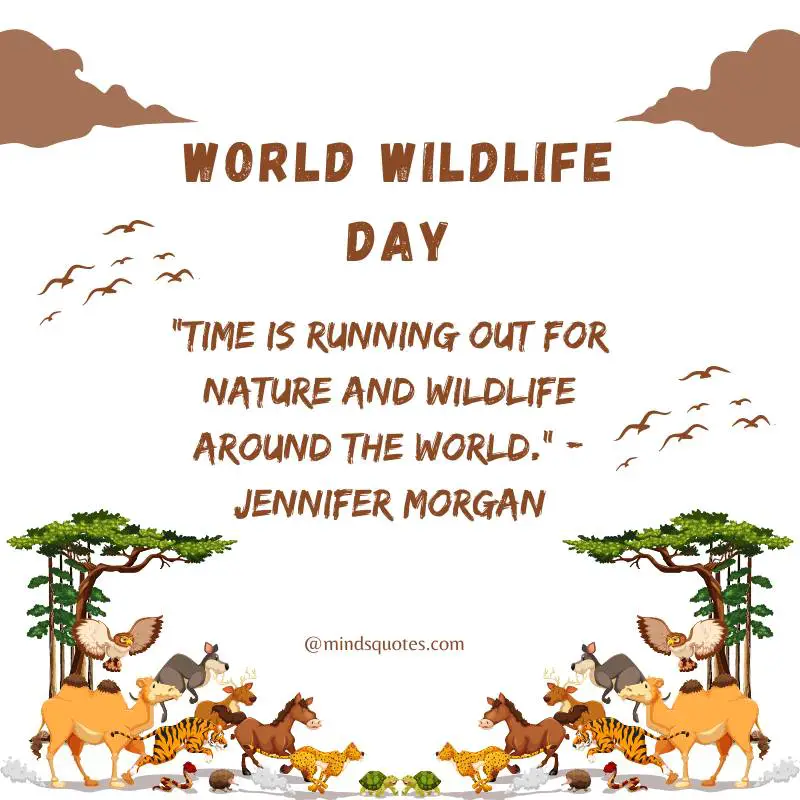 50 Famous World Wildlife Day Quotes, Wishes & Messages 3 World Wildlife Day Quotes
