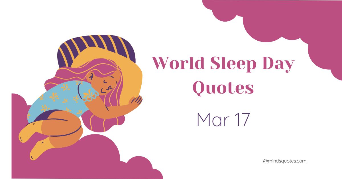 35 Famous World Sleep Day Quotes, Wishes & Messages 