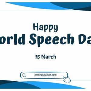35 Famous World Speech Day Quotes, Wishes & Messages 