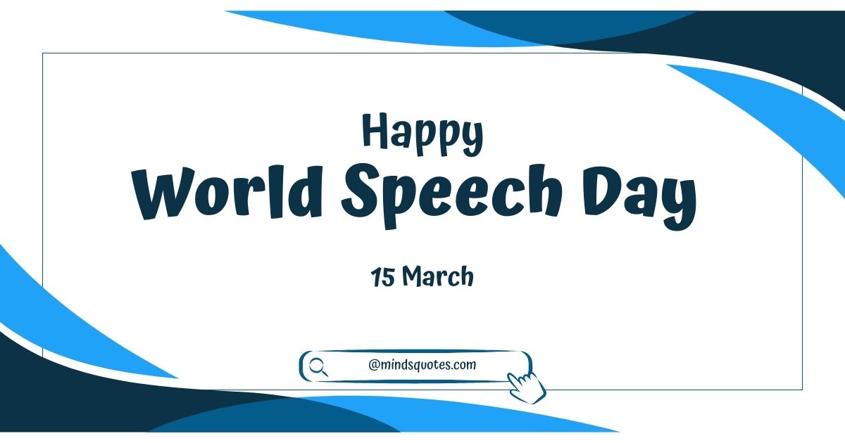 35 Famous World Speech Day Quotes, Wishes & Messages 