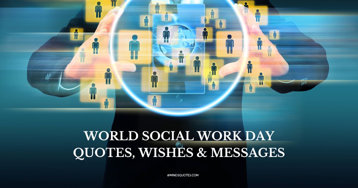 35 Popular World Social Work Day Quotes, Wishes & Messages