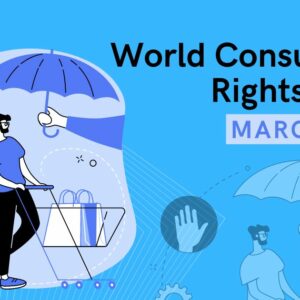35 World Consumer Rights Day Quotes, Wishes & Messages 