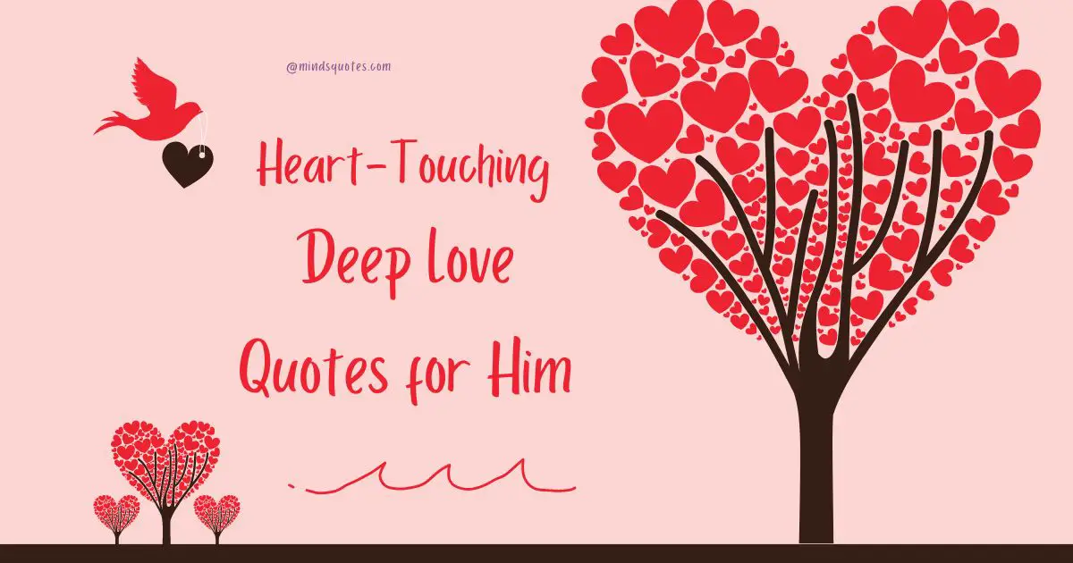 50 Most Popular Heart-Touching Deep Love Quotes for Him