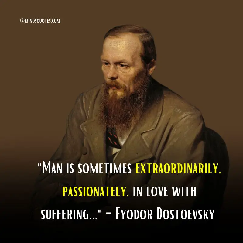 50 Best Fyodor Dostoevsky Quotes That Will Change The Way 7 Dostoevsky Quotes Love