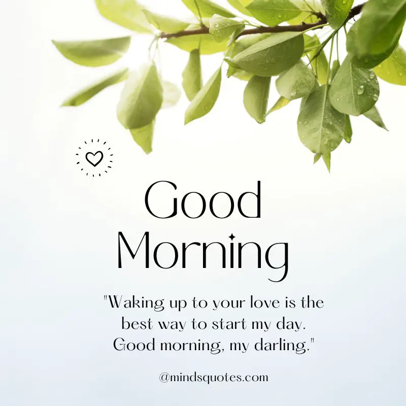 50 Heart-Touching Good Morning Love Quotes To Start Their Day 8 Emotional Heart Touching Good Morning Love Quotes