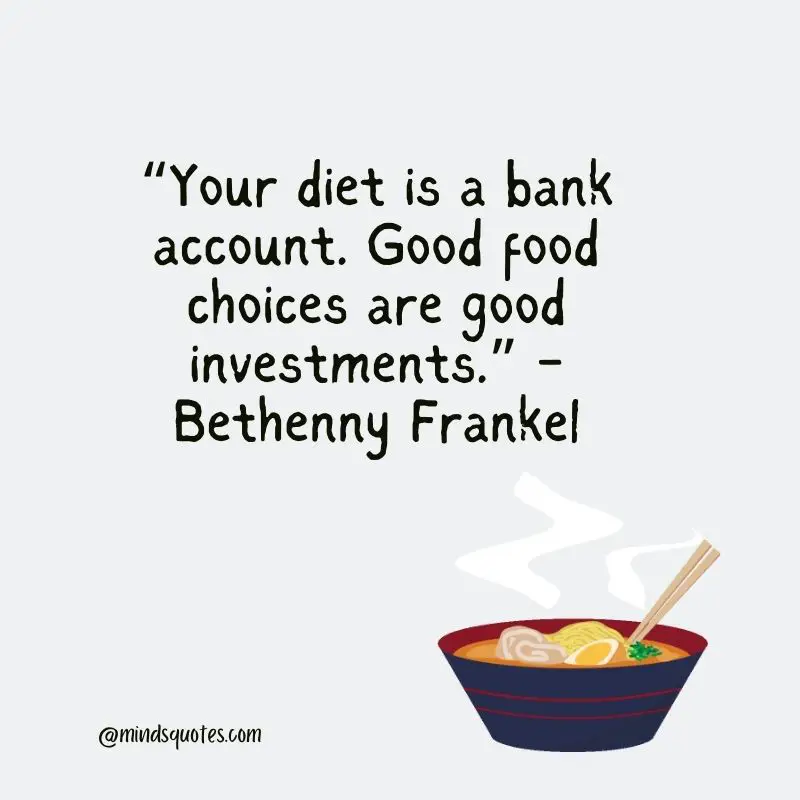 70 Famous Delicious Food Quotes Of All Time 8 Good Food Quotes