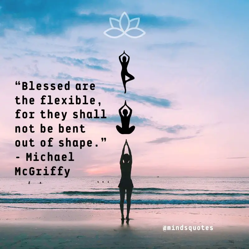 50 Most Inspirational Yoga Quotes to Keep You Motivated 4 Inspiration Yoga Quotes