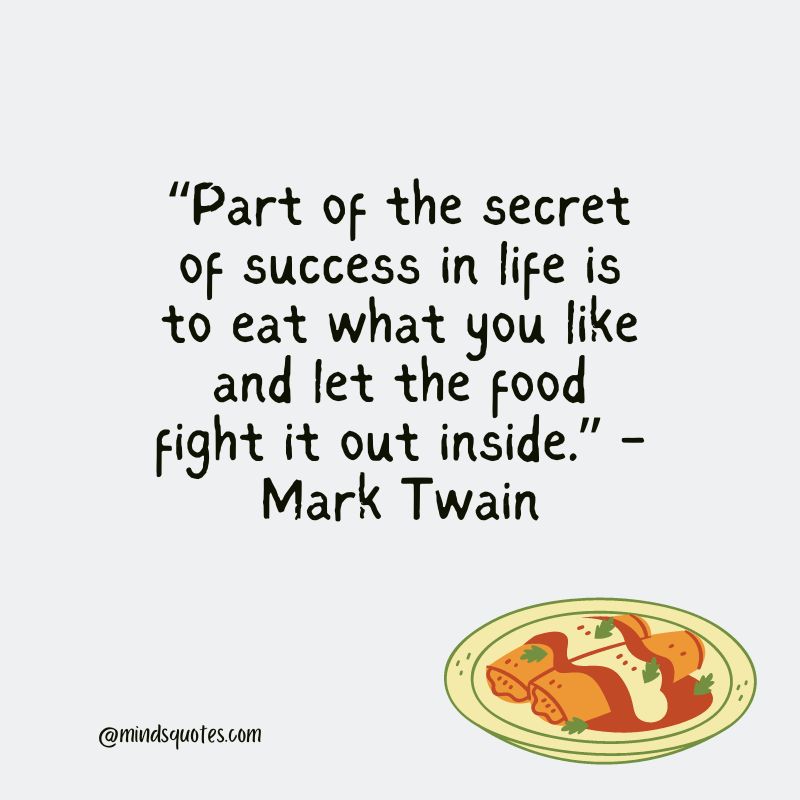 Inspirational Food Quotes