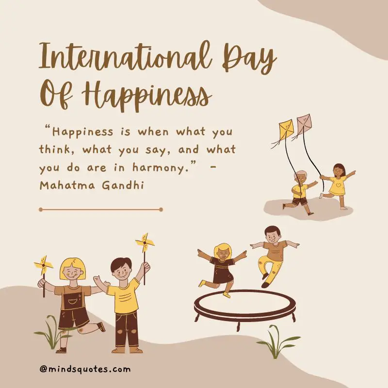 35 International Day of Happiness Quotes, Messages & wishes 3 International Day of Happiness Quotes