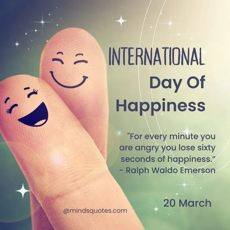 35 International Day Of Happiness Quotes, Messages & Wishes