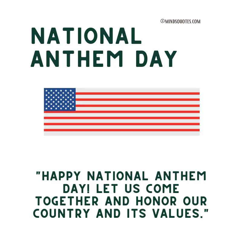 35 Famous National Anthem Day Quotes, Wishes & Messages