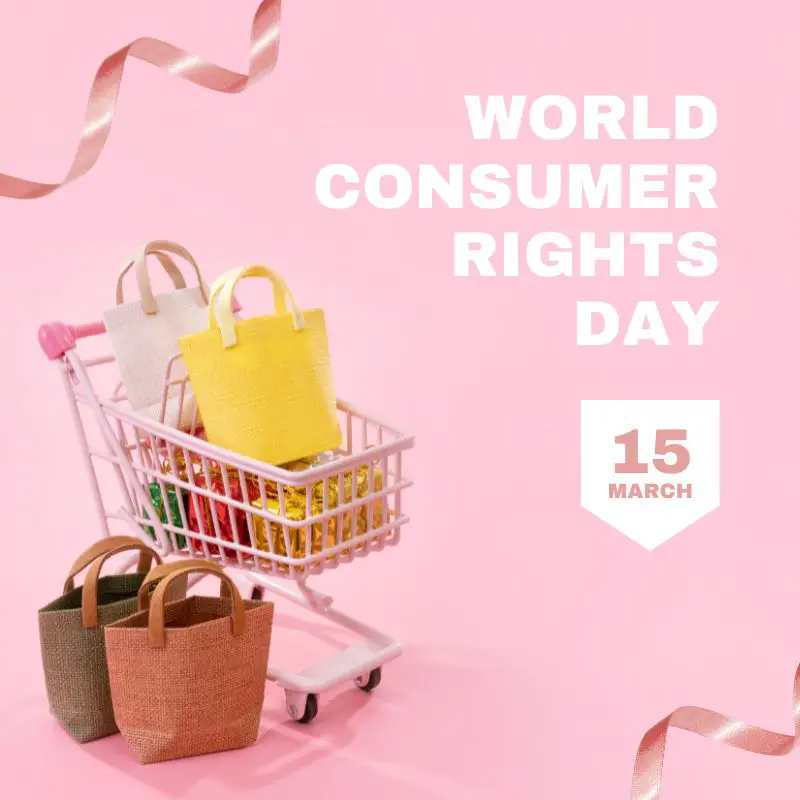35 World Consumer Rights Day Quotes, Wishes & Messages 2 World Consumer Rights Day Quotes