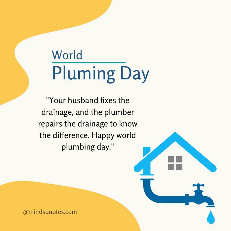 35 World Plumbing Day Wishes, Quotes & Messages 6 World Plumbing Day Messages
