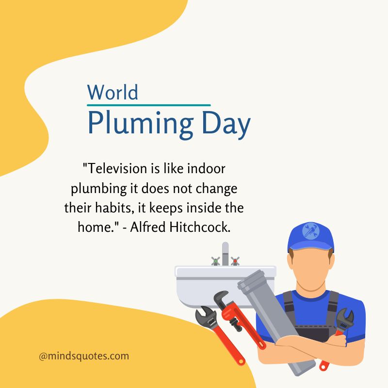 World Plumbing Day Quotes