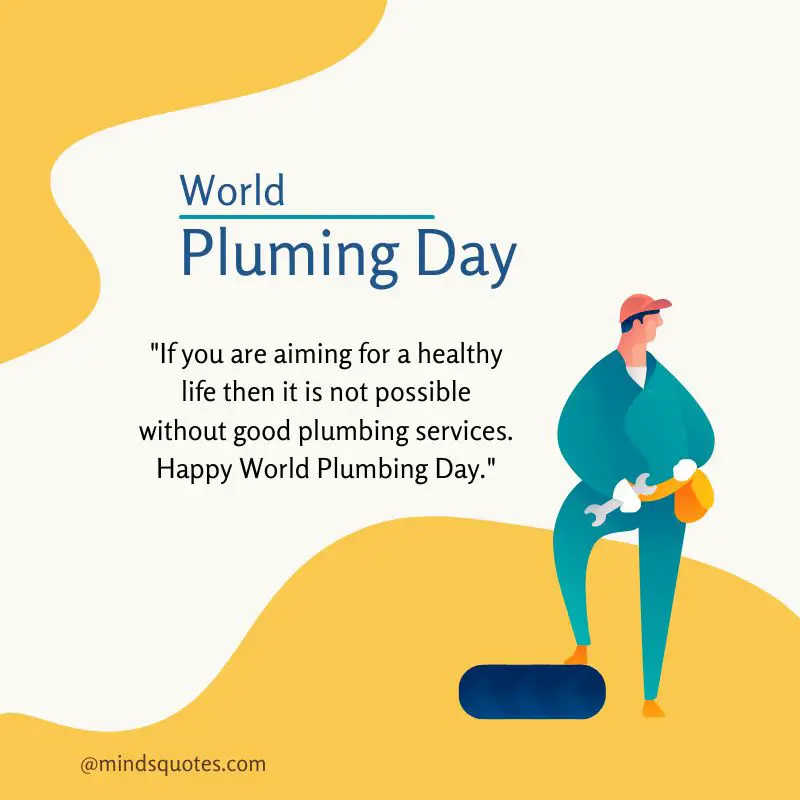 35 World Plumbing Day Wishes, Quotes & Messages 2 World Plumbing Day Wishes