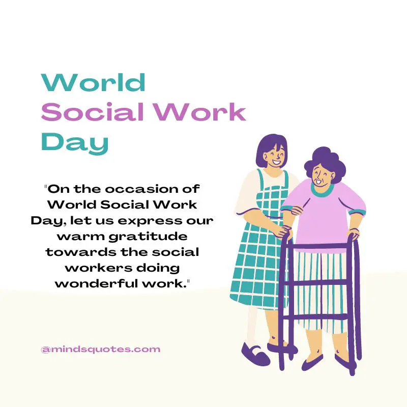 35 Popular World Social Work Day Quotes, Wishes & Messages. 4 World Social Work Day Wishes
