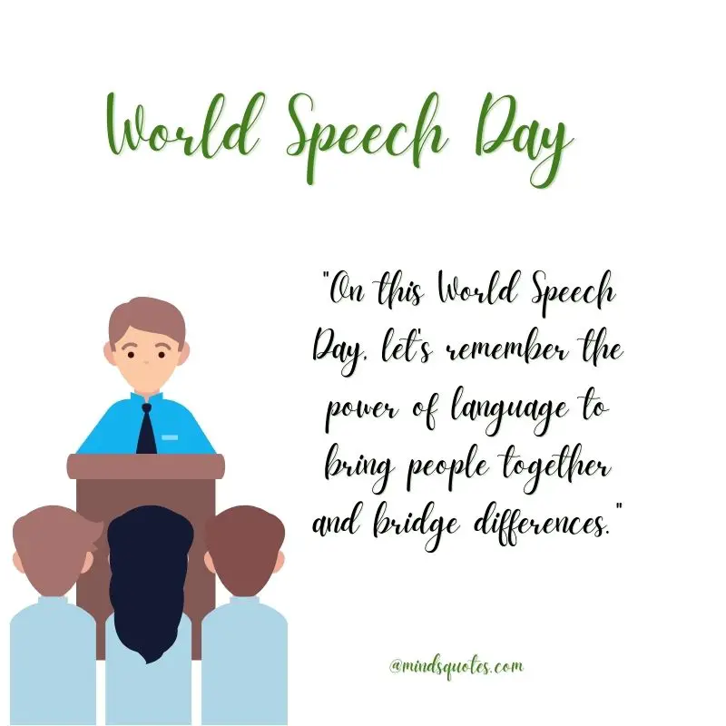 35 Famous World Speech Day Quotes, Wishes & Messages 4 World Speech Day Wishes