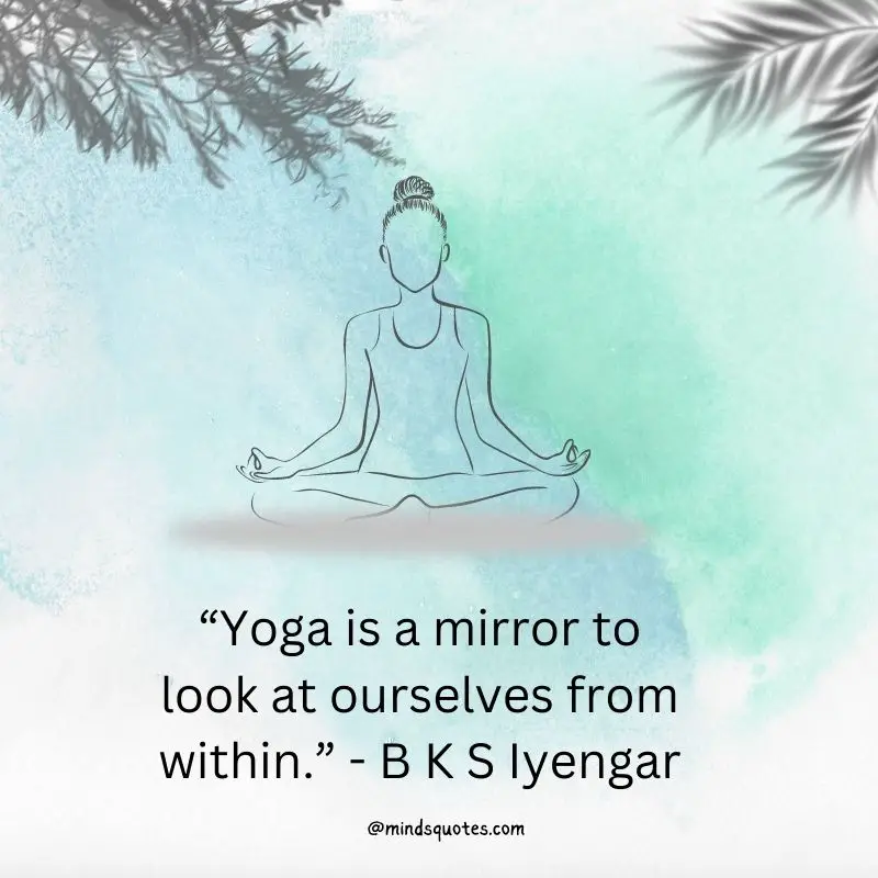 50 Most Inspirational Yoga Quotes to Keep You Motivated 2 Yoga Quotes