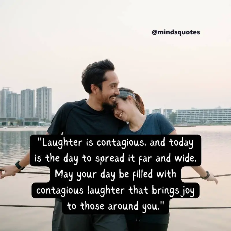 International Moment of Laughter Day Quotes, Wishes & Messages 4 International Moment of Laughter Day Messages
