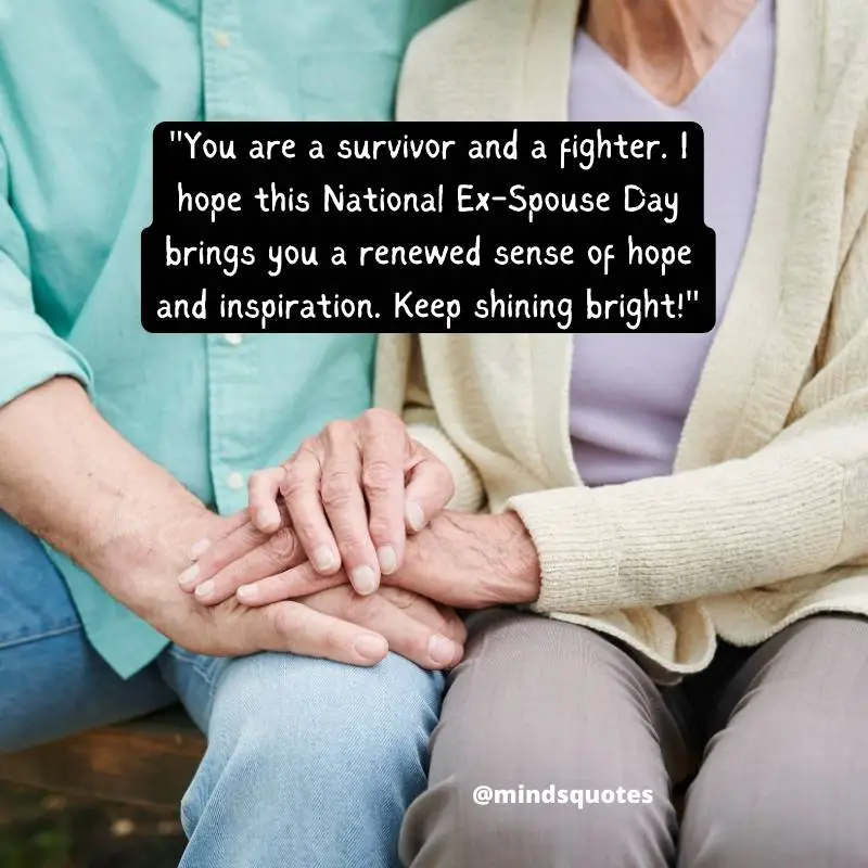 National Ex-Spouse Day Quotes, Wishes & Messages (April 14) 3 National Ex-Spouse Day Messages