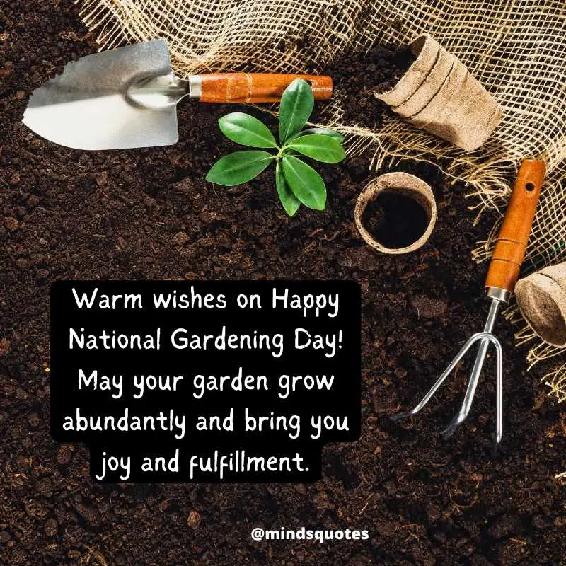 National Gardening Day Quotes, Wishes & Messages (April 14) 4 National Gardening Day Messages