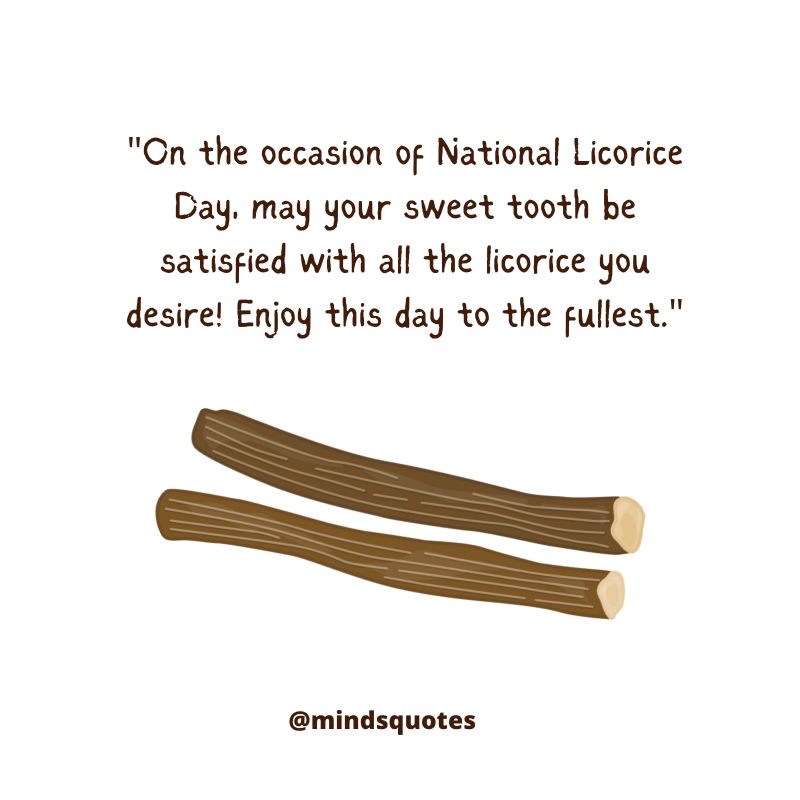 National Licorice Day Messages 