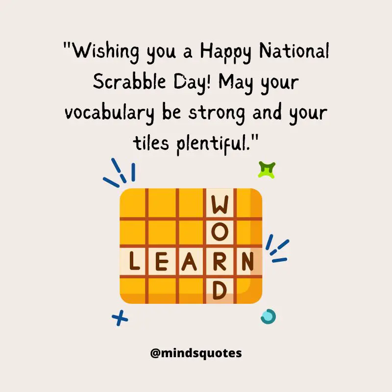 National Scrabble Day Quotes, Messages & Wishes (April 13th) 4 National Scrabble Day Wishes