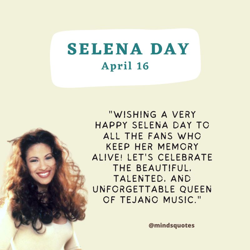 Selena Day Wishes