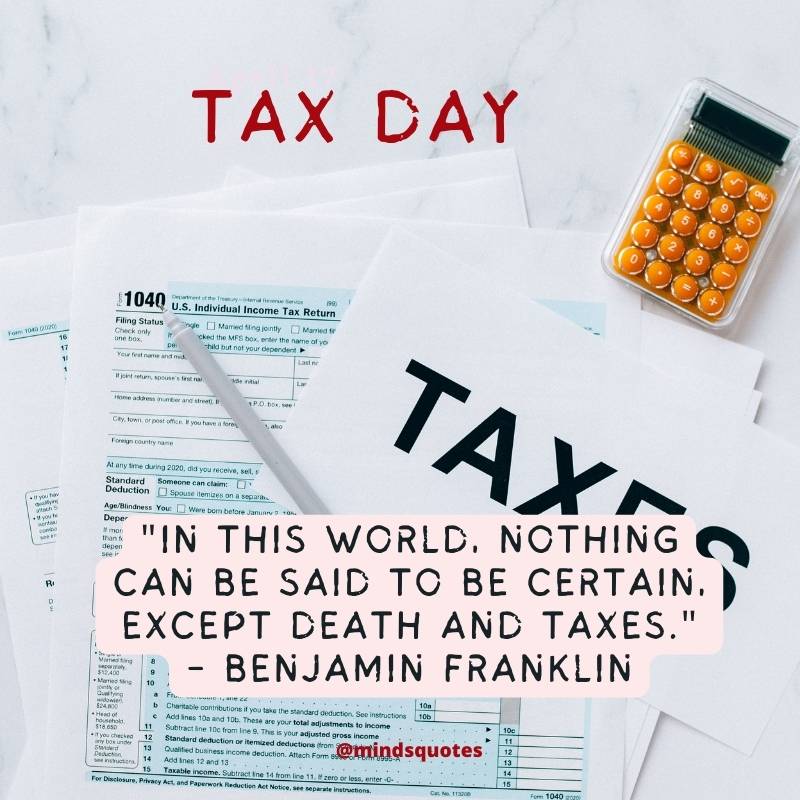Tax Day Quotes to Inspire and Motivate