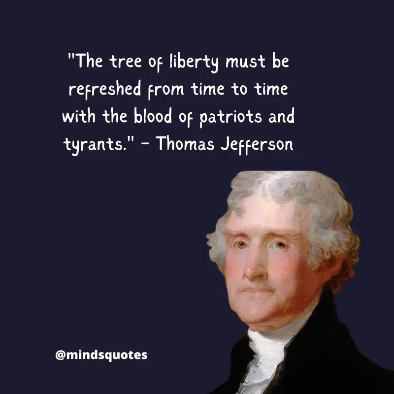 Thomas Jefferson Day Quotes, Messages & Wishes (April 13th) 2 Thomas Jefferson Day Quotes