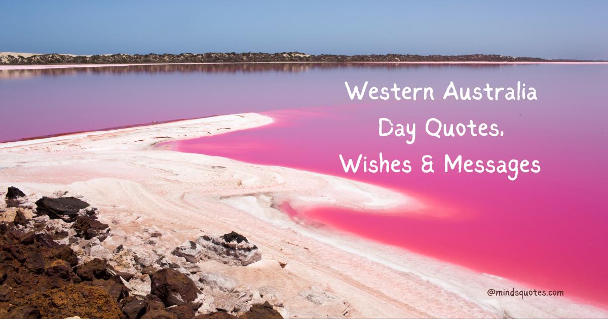 35 Famous Western Australia Day Quotes, Wishes & Messages 
