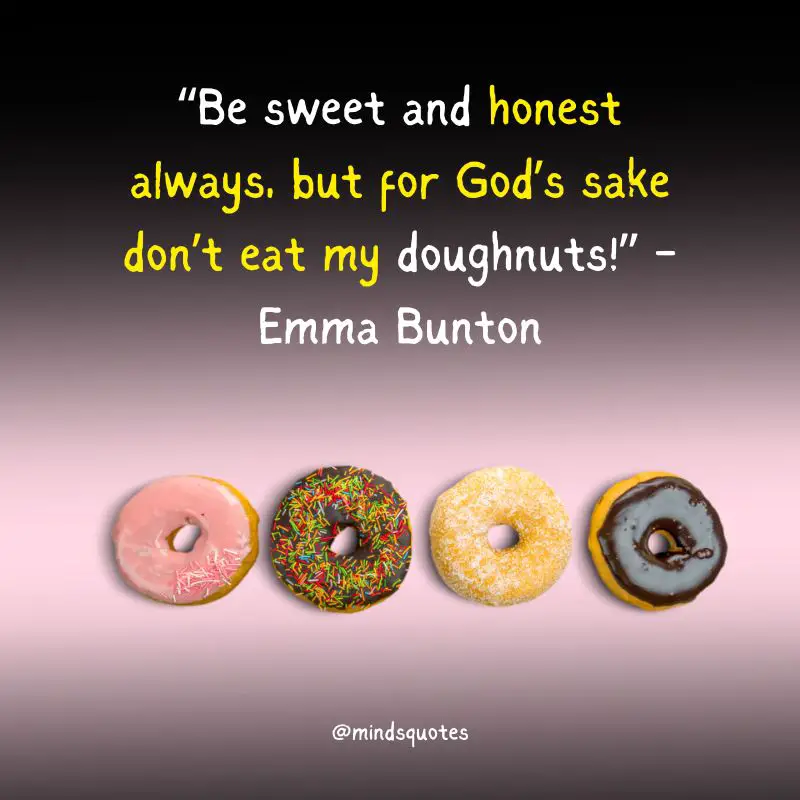 35 Famous National Donut Day Quotes, Wishes & Messages 3 National Donut Day Quotes