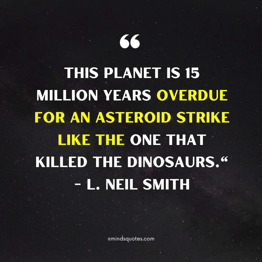 International Asteroid Day Quotes, Wishes & Messages (June 30) 6 Asteroid Quotes