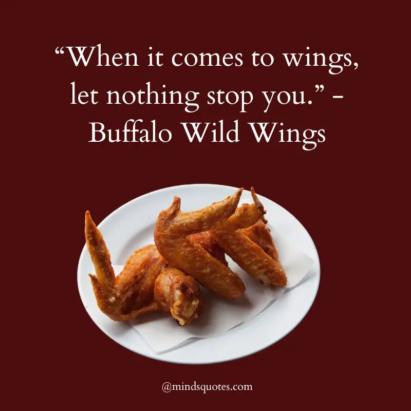 International Chicken Wing Day Quotes, Wishes & Messages (July 1st) 7 Chicken Wing Quotes