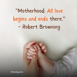50 Heart-Touching Mother Quotes That Will Fill You With Emotion