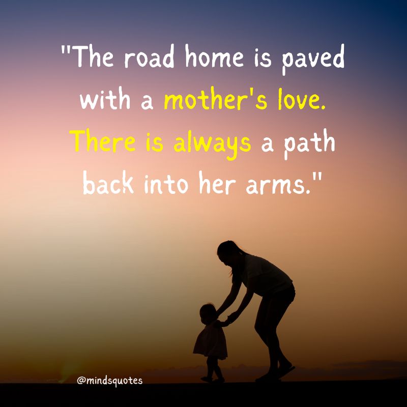 Heart-Touching Mother Quotes