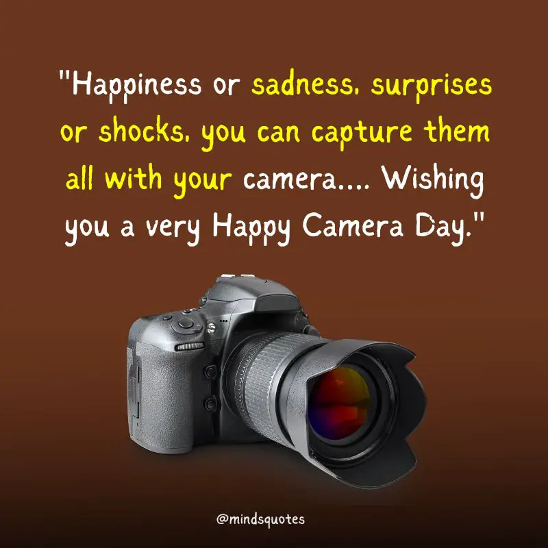 National Camera Day Quotes, Wishes & Messages (June 29) 6 National Camera Day Messages