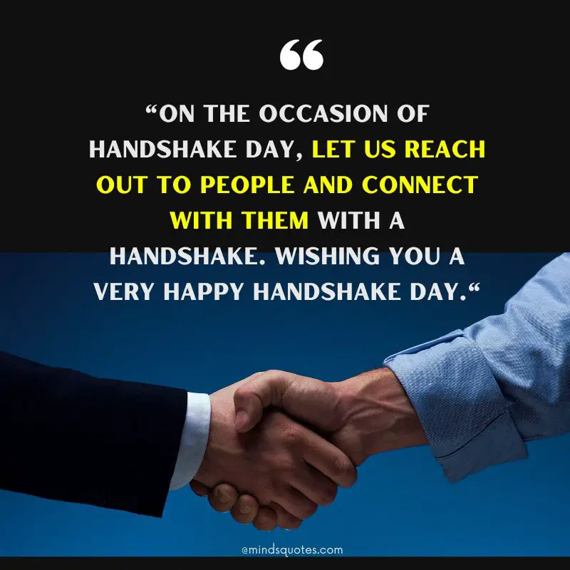 National Handshake Day Quotes, Wishes & Messages (June 29) 5 National Handshake Day Messages