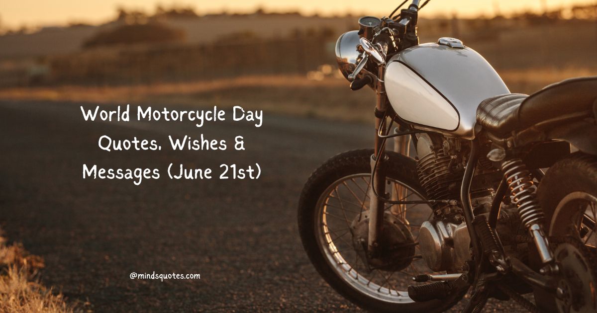 World Motorcycle Day Quotes, Wishes & Messages (June 21st)