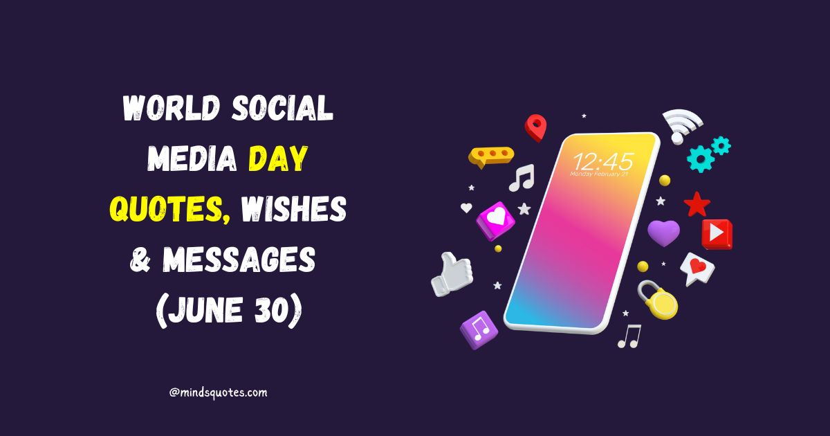 World Social Media Day Quotes, Wishes & Messages (June 30)