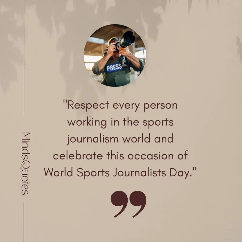 World Sports Journalists Day Quotes, Wishes & Messages (July 2) 4 World Sports Journalists Day Messages