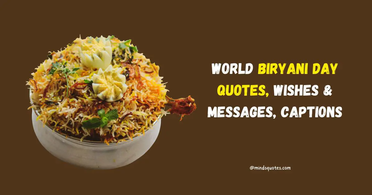 50 Best World Biryani Day Quotes, Wishes & Messages, Captions