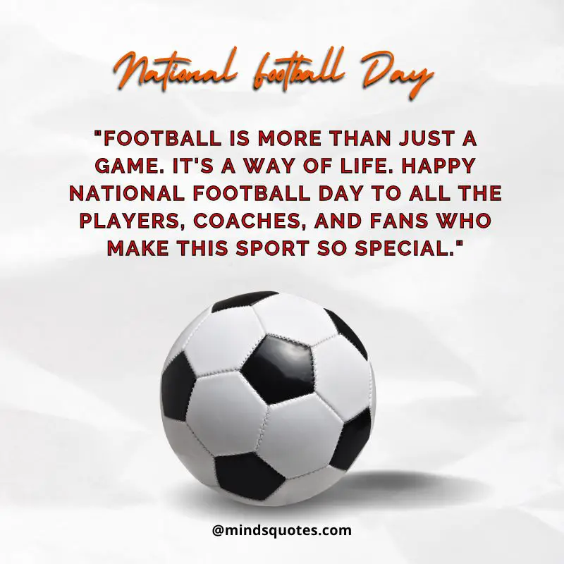 National Football Day Quotes, Wishes & Messages (19th July) 4 National Football Day Messages