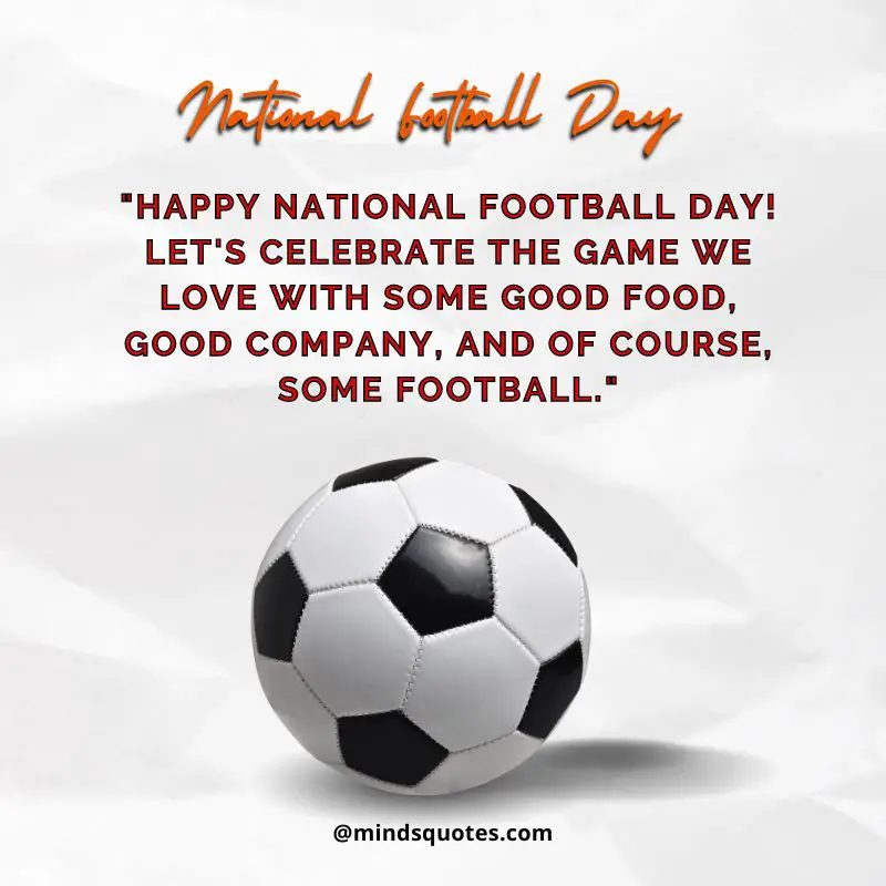 National Football Day Quotes, Wishes & Messages (19th July) 3 National Football Day Wishes