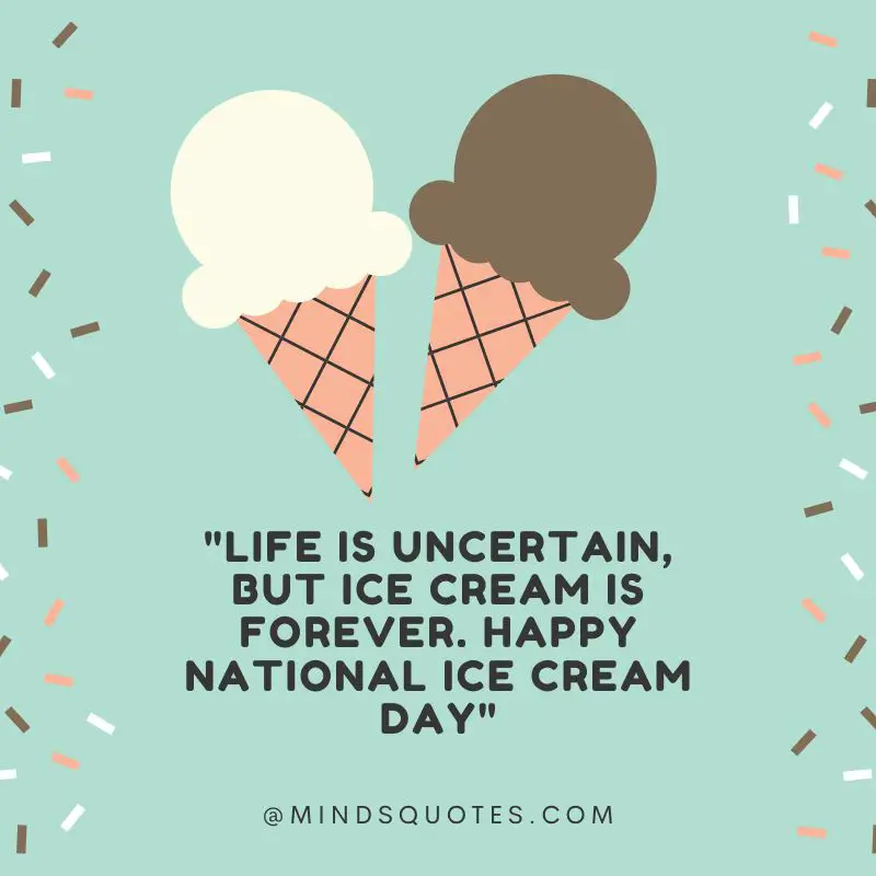 National Ice Cream Day Quotes, Wishes & Messages (16th July) 4 National Ice Cream Day Messages