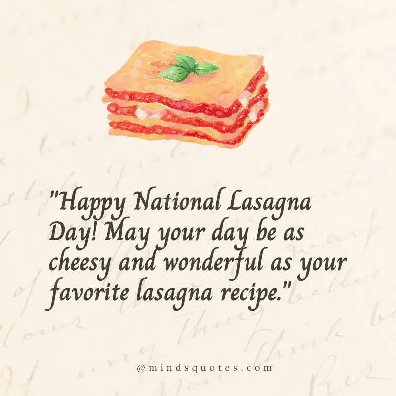 National Lasagna Day Quotes, Wishes & Messages (29 July) 4 National Lasagna Day Messages
