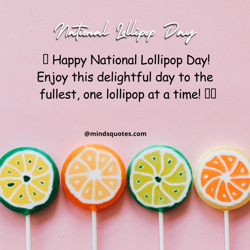 National Lollipop Day Messages 